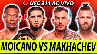 🔴UFC 311 AO VIVO RENATO MOICANO vs ISLAM MAKHACHEV e JIRI PROCHAZKA vs JAMAHAL HILL