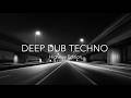 Deep Dub Techno | Highway Edition | Urban Night Transit