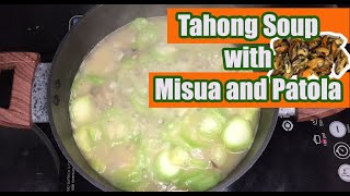 Tahong Soup with Misua and Patola   | Passport to EVERYTHING