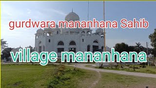 beautiful Gurudwara mananhana Sahib village Mananhana