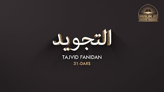 Tajvid fani | 31-dars |  Imola, nabr va tas'hil