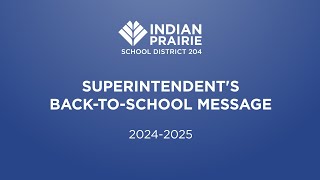 Superintendent's Back to School Message 24-25