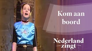 Kom aan boord - Nederland Zingt