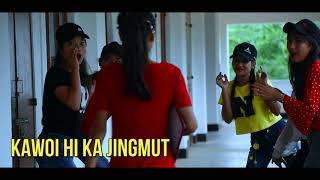 KAWOI HI KA JINGMUT..(Bhoi Umden Song  )official Trailer