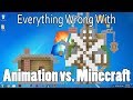 Everything Wrong With Animation vs. Minecraft In 9 Minutes Or Less