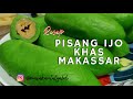 RESEP PISANG IJO KHAS MAKASSAR