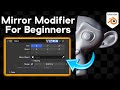 Mirror Modifier for Complete Beginners (Blender Tutorial)