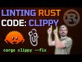 Linting Rust Code With Clippy CLI Rules 🤯🦀 Rust Programming Tutorial for Developers