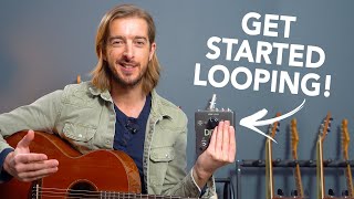 Get Started Using A LOOPER Pedal with Acoustic Guitar