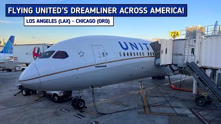 REVIEW | United Airlines | Los Angeles (LAX) - Chicago (ORD) | Boeing 787-9 | Economy