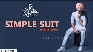 Simple Suit Ranjit Bawa (Audio Song) | Ik Tare Wala