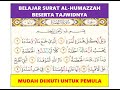 Mengaji Surat Al Humazzah Beserta Tajwidnya