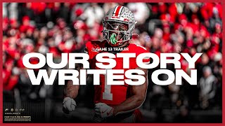 2024 Ohio State Football: 𝗧𝗵𝗲 𝗧𝗿𝗮𝗶𝗹𝗲𝗿 𝗩𝗼𝗹. 𝟭𝟯 𝗢𝗨𝗥 𝗦𝗧𝗢𝗥𝗬 𝗪𝗥𝗜𝗧𝗘𝗦 𝗢𝗡 🍿🔥🎥