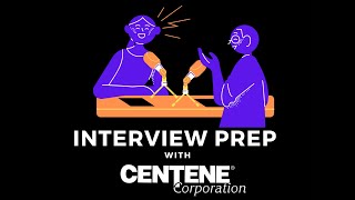 Interview Prep with Centene