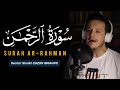 Surah Ar-Rahman - Egzon Ibrahimi