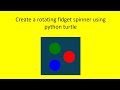How to create spinner using python (turtle)