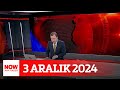 Erdoğan'a çifte standart eleştirisi... 3 Aralık 2024 Selçuk Tepeli ile NOW Ana Haber