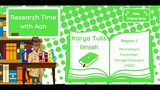 TUTORIAL MEMAHAMI PENELITIAN PENGEMBANGAN | RESEARCH AND DEVELOPMENT | KARYA TULIS ILMIAH BAGIAN 5