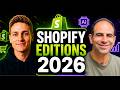 Shopify's Biggest AI Update Yet (Editions 2026)