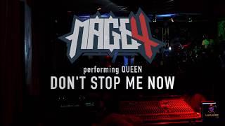 MAGE 4 - Queen Cover - Don't Stop Me Now