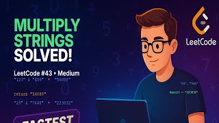 Multiply Strings - Big Integer Multiplication Algorithm | LeetCode 43