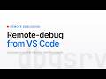 Remote-Debug a Windows Process from VS Code