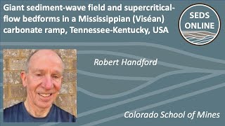 Giant sediment-wave field and supercritical-flow bedforms in a Mississippian carbonate ramp, USA