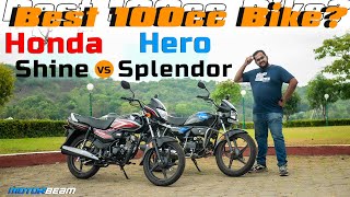Honda Shine vs Hero Splendor - Who Is The 100cc King? | MotorBeam