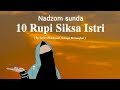 Nadzom Sunda || 10 Rupi Siksa Istri