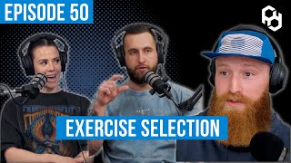 Determining Exercise Selection (Program Design Series Part 4) | PD Podcast Ep. 50