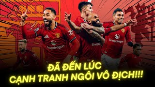 MANCHESTER UNITED ĐUA VÔ ĐỊCH, TẠI SAO KHÔNG?