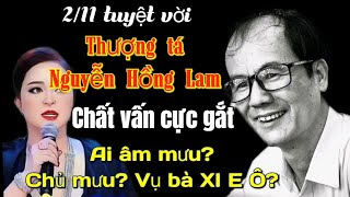 Ai chủ mưu, Vụ bà Xi E Ô? Thượng tá (nhà báo) Nguyễn Hồng Lam chất vấn...