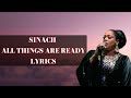 SINACH   ALL THINGS ARE READY LYRICS
