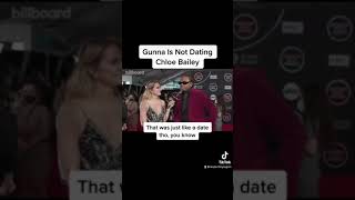 Gunna Is Not Dating Chloe Bailey #Gunna