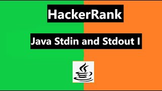 #2 Java Stdin and Stdout I hackerrank solution - java 15 | Hackerrank java