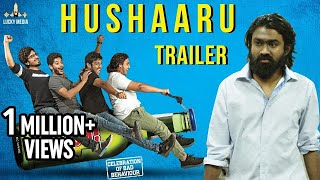 Hushaaru Uncensored Trailer | Sree Harsha Konuganti | Rahul Ramakrishna | 2018 Latest Telugu Movies