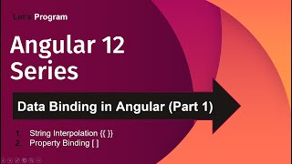 Data Binding in Angular Part1 | Interpolation in Angular | Property Binding Angular | Angular course