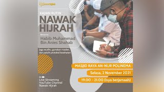 KAJIAN RUTIN NAWAK HIJRAH BERSAMA HABIB MUHAMMAD BIN ANIES SHAHAB, SELASA 20 OKTOBER 2020