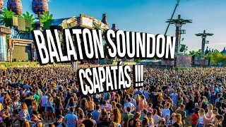 ÍGY BULIZTUNK A BALATON SOUNDON! 💃