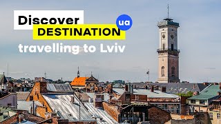 Travel to Ukraine: Lviv. Discover DestinationUA: Episode 1, Part 1