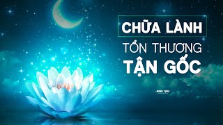 💡Cách chữa lành tận gốc | Minh Tịnh