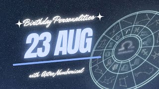 23 August Zodiac Horoscope: Birthday Personality & Traits Revealed
