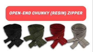 Open End Chunky (Resin) Zipper from Zips \u0026 Bobs