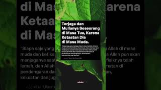 Terjaga dan Mulianya seseorang di masa tua #motivasi #muslim #islam #shortsfeed #shorts #shortvideo