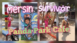 Mersin Macera Park Eski Mersin Panda Park Cafe, Survivor