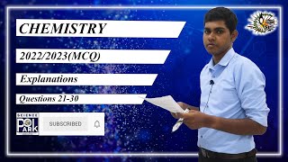 GCE Advanced Level 2022(2023) Chemistry MCQ 21-30 Explanation