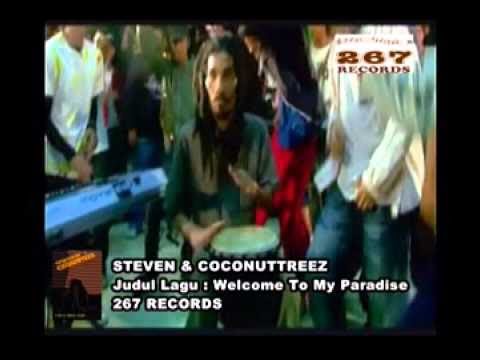 Steven & Coconuttreez Welcome to My Paradise