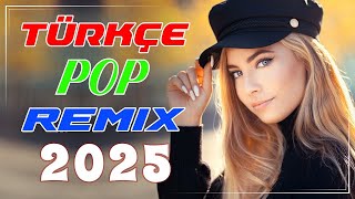 Türkçe Pop Hareketli Karışık Şarkılar (2025 Remix)