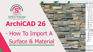 ArchiCAD 26 - How To Import A Surface and Material Into ArchiCAD 26 Tutorial