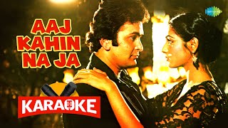 Aaj Kahin Na Ja - Karaoke with Lyrics | Kishore Kumar | Lata Mangeshkar | R.D. Burman